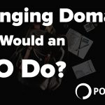 Changing Domains What Would an SEO Do - Portent