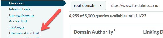 Screenshot with an arrow pointing to where to find the discovered and lost link section on Moz