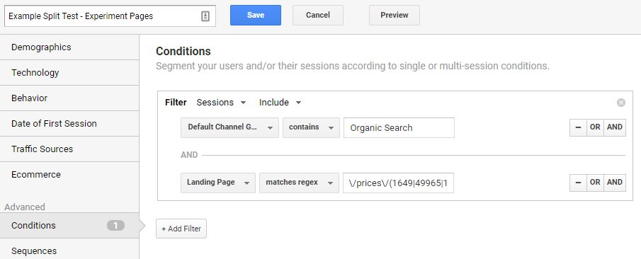 In this screenshot from Google Analytics, you can see that we've created a segment using filters for channel and regular expressions for experiment pages.