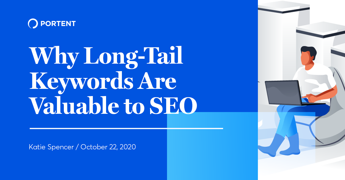 why long tail keywords are valuable to