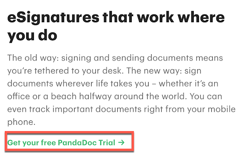 The CTA reads "get your free PandaDoc trial" making it clear to the site visitor what clicking the link will do.