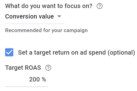 Example of settings filled in for Google Smart Bidding to maximize conversion value with "set a target return on ad spend" checked off and a target ROAS of 200%