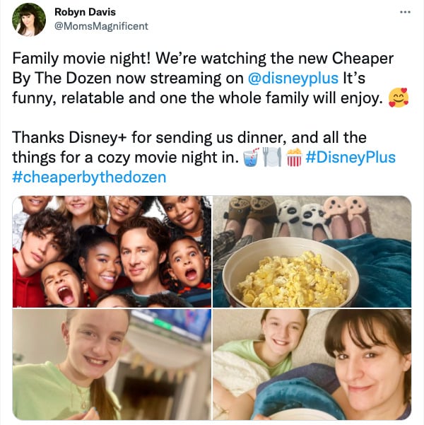 Screenshot of a tweet by Robyn Davis (@MomsMagnificent) that is sponsored by Disney Plus to promote the new movie Cheaper By the Dozen. There are four images showing the movie cover, Robyn with her children, and a bowl of popcorn sitting on their laps with cute slippers on their feet.
