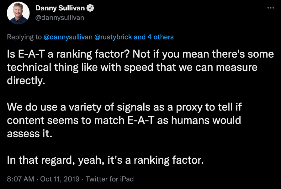 A screenshot of a Tweet from Danny Sullivan saying E-A-T is not a ranking factor