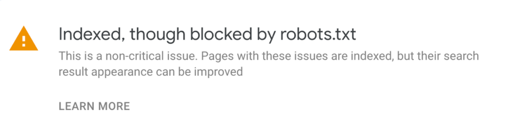 Screenshot of an error message saying "Indexed, though blocked by robots.txt"