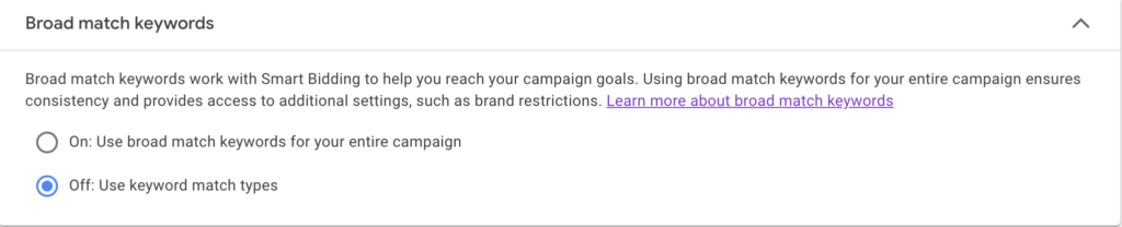 Google Ads Campaign Settings: Broad match keywords